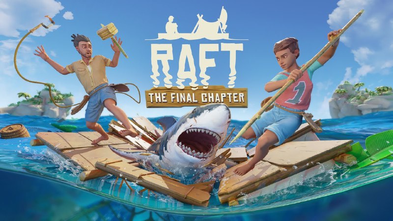 **RAFT** (2022/2024) [Adventure]