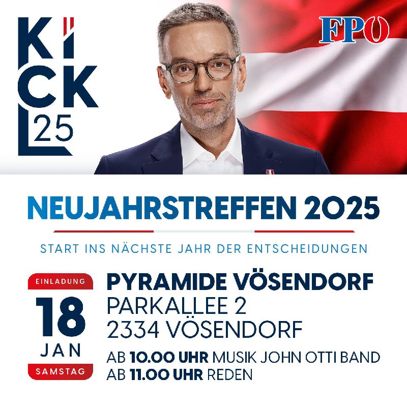 ***⚠️***Das große FPÖ-Neujahrstreffen mit Herbert Kickl …