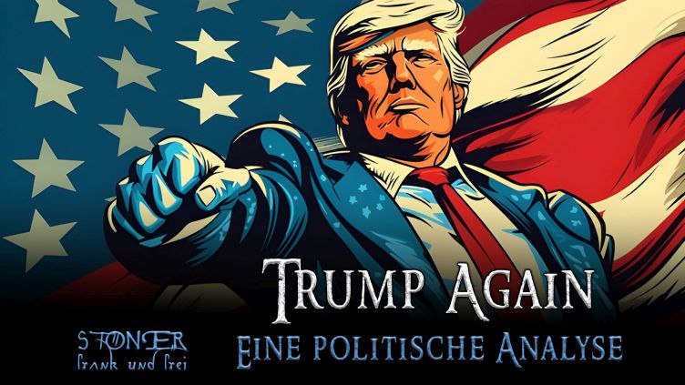 Frank Stoner **Trump Again - eine …