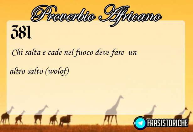 [@frasistoriche](https://t.me/frasistoriche) [@accaddeoggi](https://t.me/accaddeoggi) [#proverbi](?q=%23proverbi)