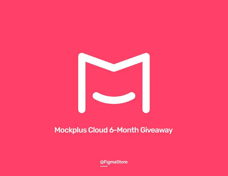 **Mockplus Cloud 6-Month Giveaway*****🔥*** Giveaway link …