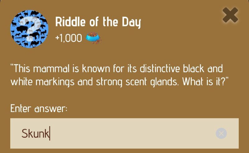 *****💡*** Riddle of the Day:** `Skunk` …