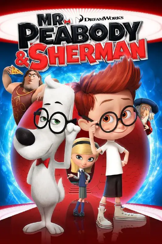 Mr. Peabody &amp; Sherman ( 2014 …