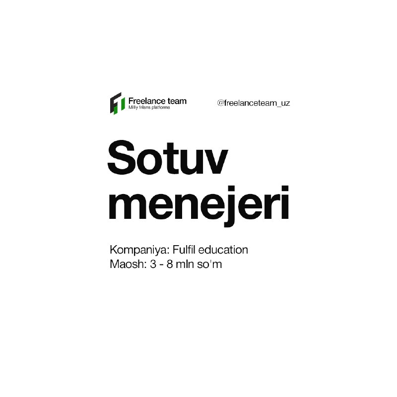 ***❇️*** **Sotuv menejeri**