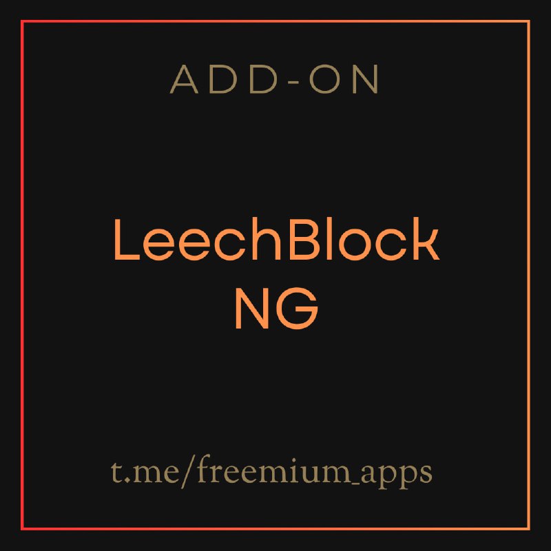 **LeechBlock NG** - bu unumdorlikni oshirishga …