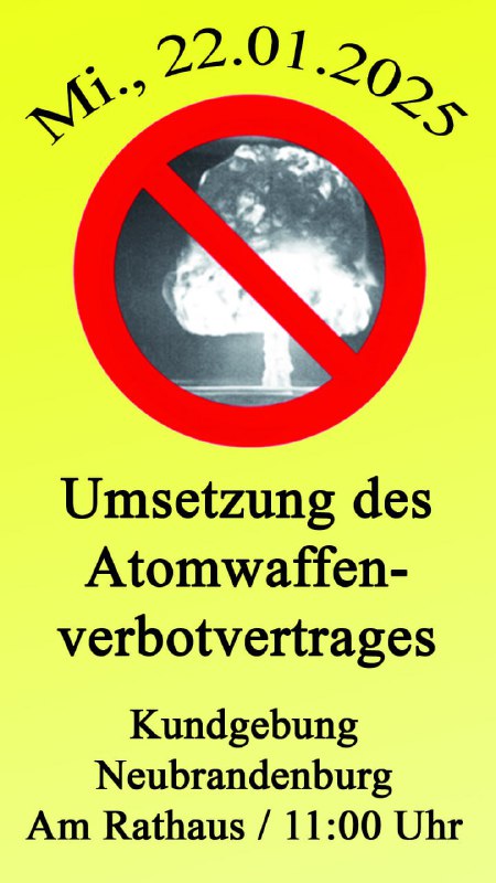 ***?***Umsetzung des Atomwaffenvertrages