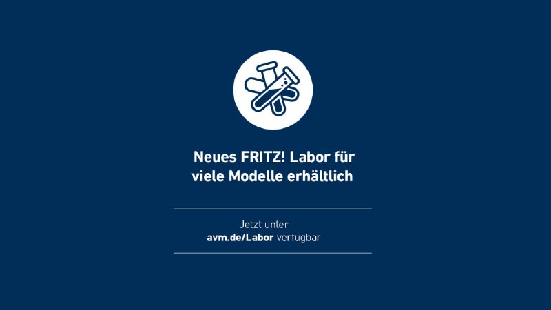 Zeit für ein neues FRITZ! Labor. …