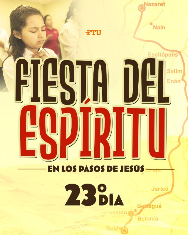 **Fiesta del Espíritu día 23 ***🙌🏼******🕊️***