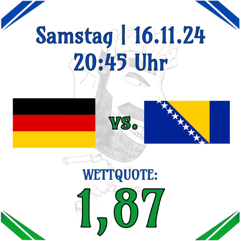 Heute Deutschland-Bosnien....
