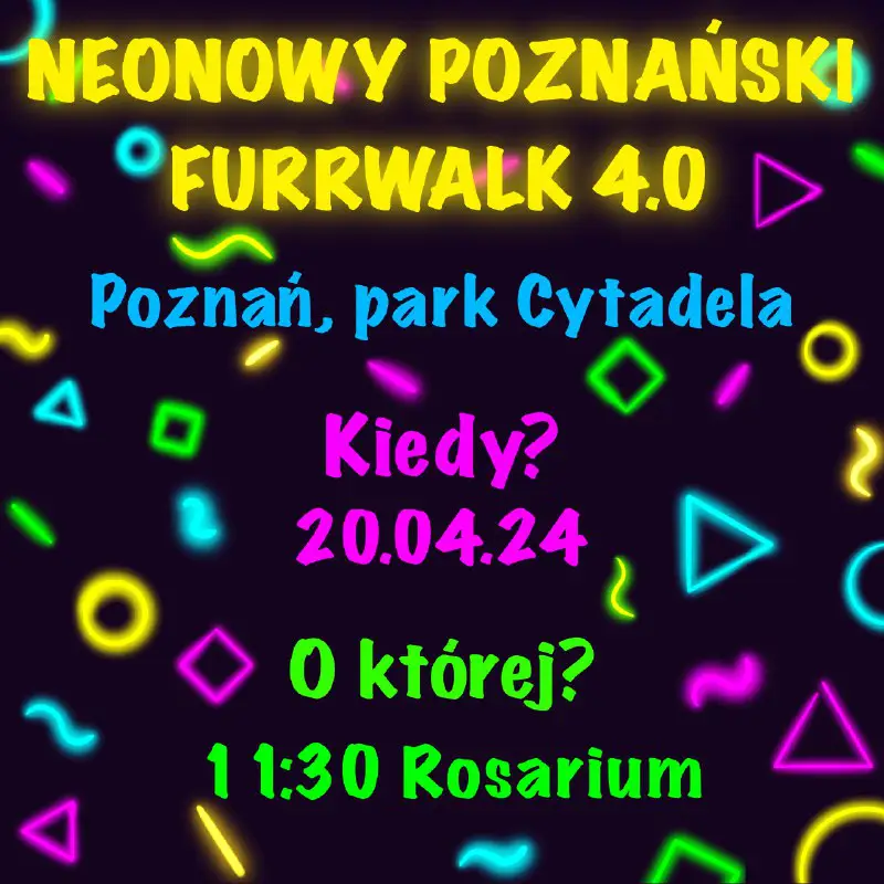 Tytuł: Neonowy Poznański Furrwalk 4.0!