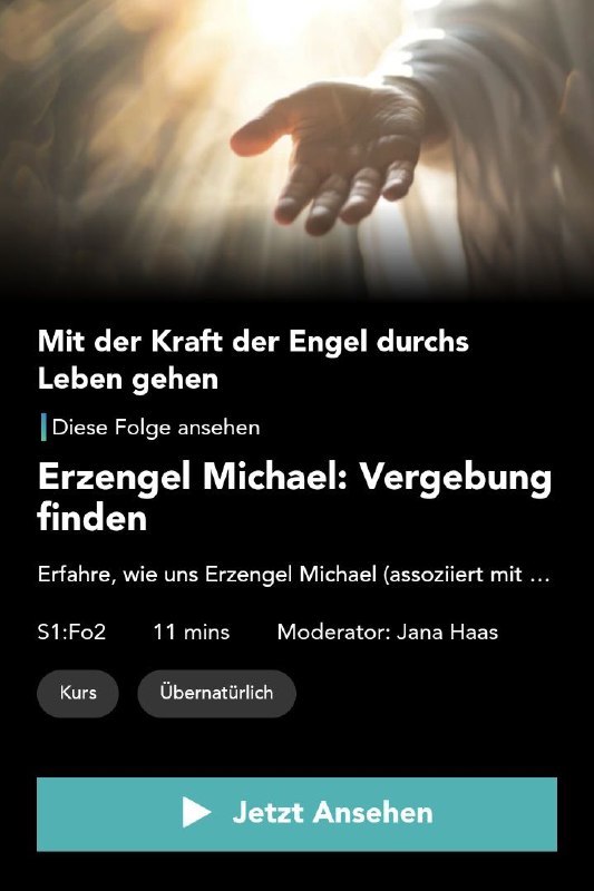 **Neu: Erzengel Michael: Vergebung finden -**