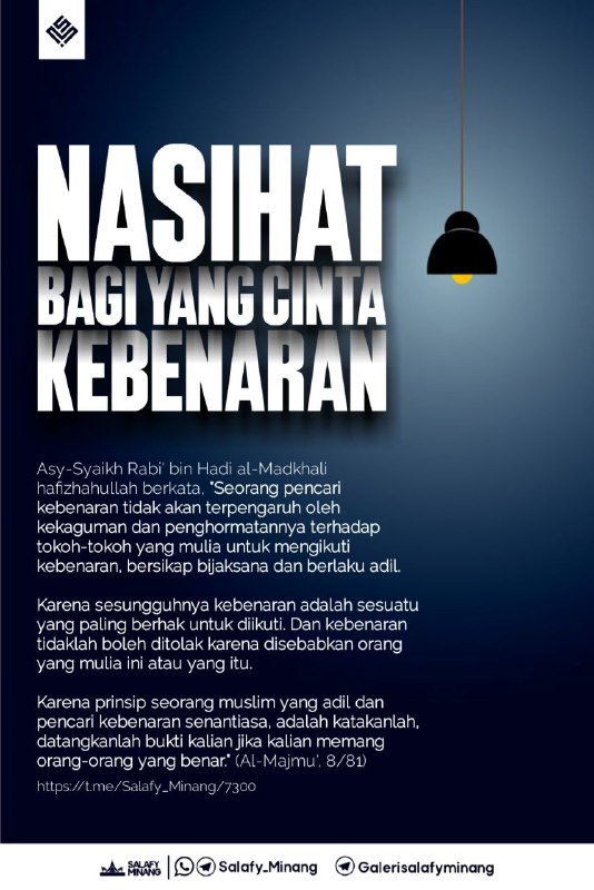 NASEHAT BAGI YANG CINTA KEBENARAN