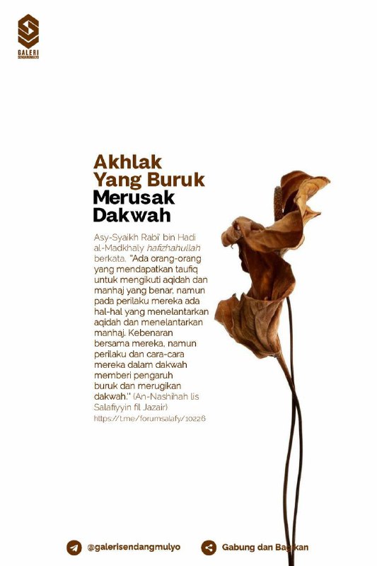 **1506. AKHLAK YANG BURUK MERUSAK DAKWAH