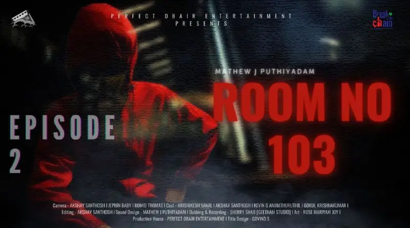 ROOM NO 103 |Malayalam Webseries|Episode 02| …