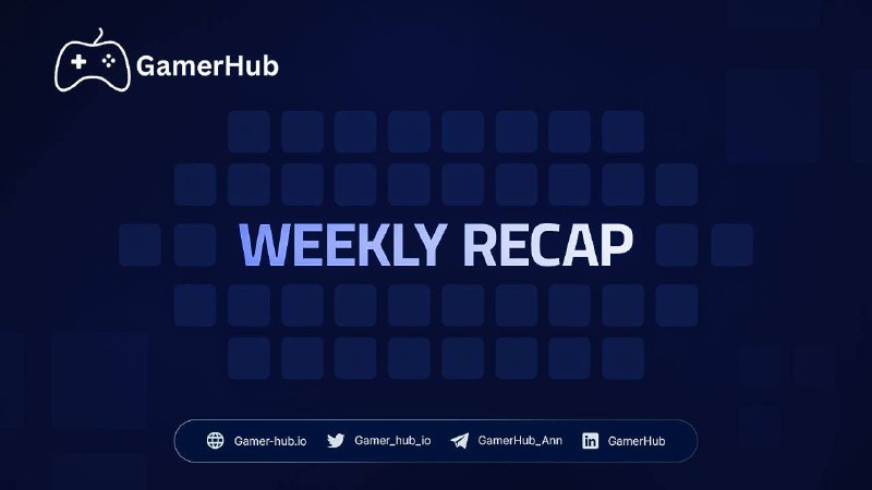 **Weekly Recap: Gaming Platforms, Community, and …