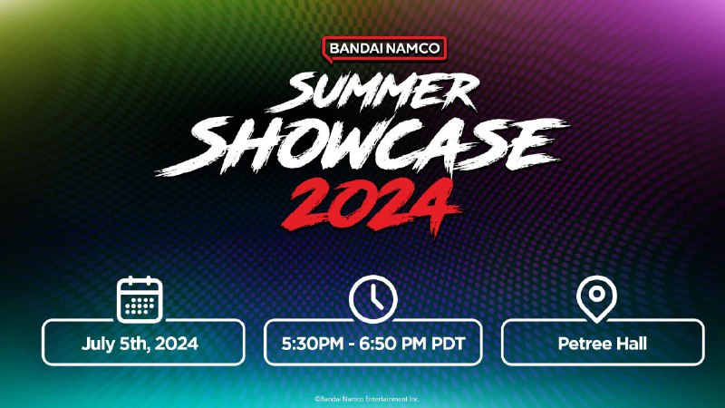 Bandai Namco Summer Showcase пройде 6 …