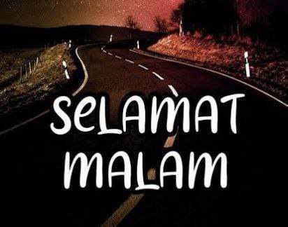 SELAMAT MALAM