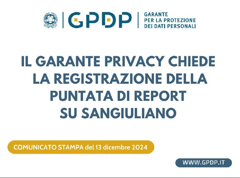 ***🔴*****Il Garante privacy chiede la registrazione …