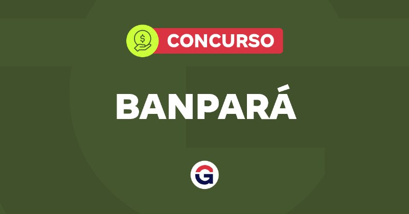 Concurso Banpará: confira a mentoria do …