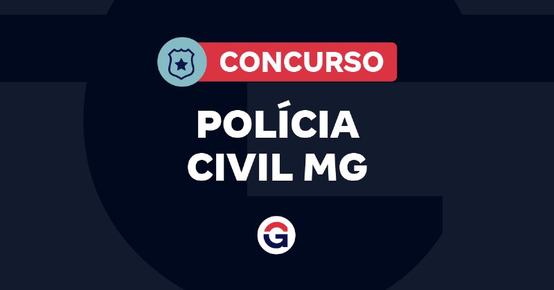 Concurso Polícia Civil MG: inscrições até …