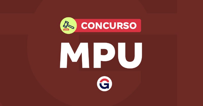 **Concurso MPU previsto para o 1º …