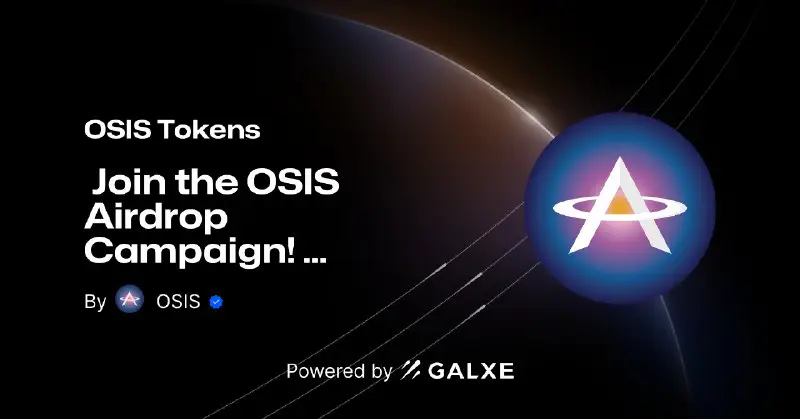 To celebrate $OSIS first week being listed, you can complete [#Galxe](?q=%23Galxe) QUEST to get airdrop ***🎉***