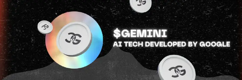 ***🔷*** $Gemini