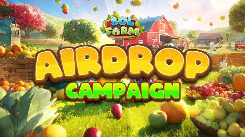 ***?*** **Welcome to SOL Farm Airdrop** …