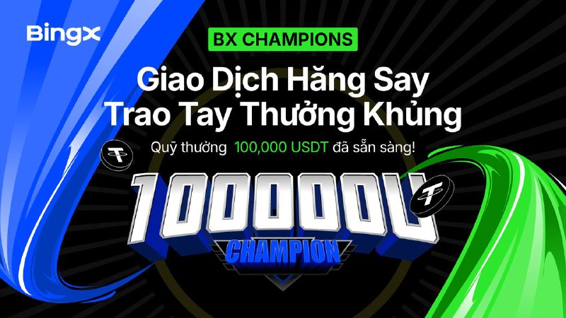 *****📣******💥***BX CHAMPIONS: GIAO DỊCH HĂNG SAY …