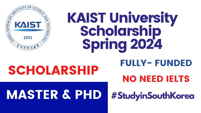KAIST University Scholarship in South Korea 2024 | Fully Funded