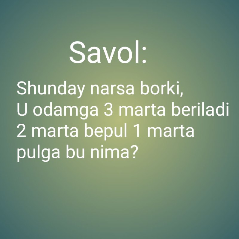 [#MANTIQIY\_SAVOL](?q=%23MANTIQIY_SAVOL)