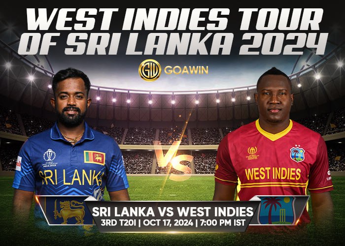 ***?***WI TOUR OF SRI 2024***?***