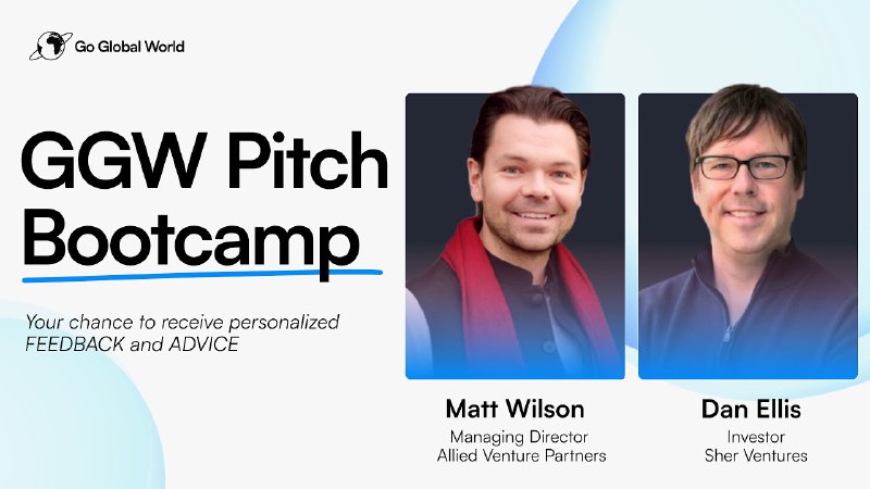 Missed the GGW Pitch Bootcamp? ***🚀***