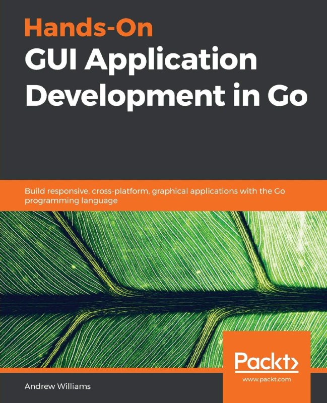 **Hands-On GUI Application Development in Go