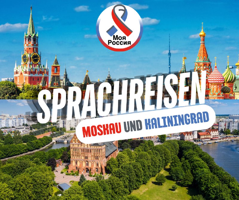 ***🌟*** **Sprachreise nach Moskau &amp; St.Petersburg …