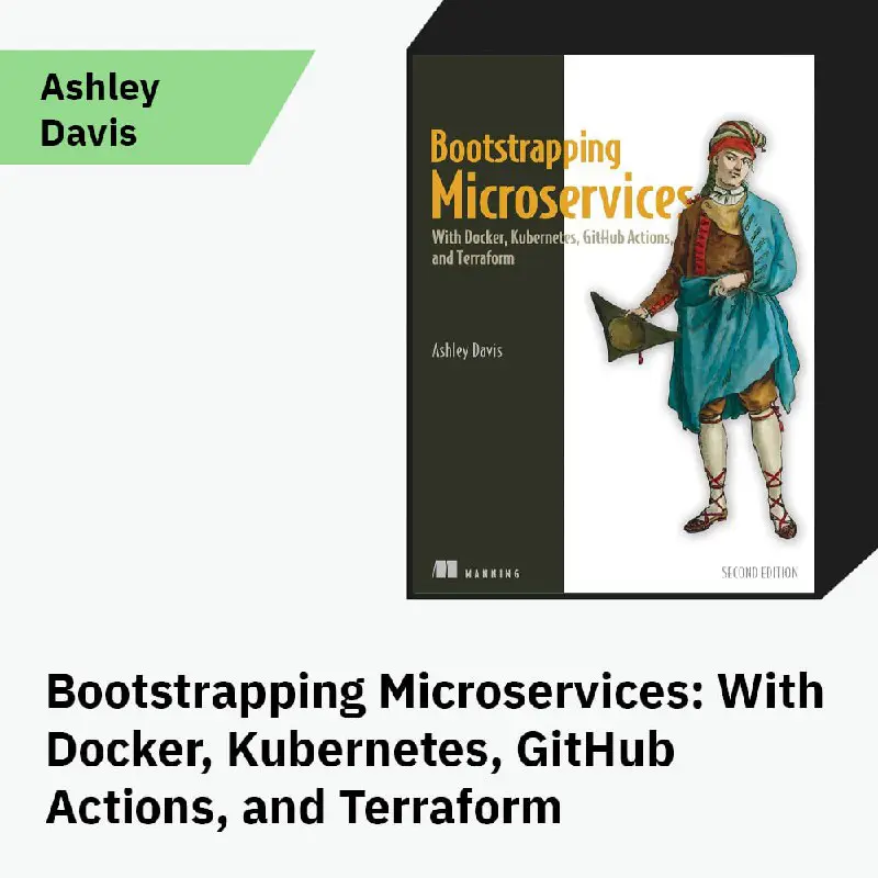 *****📚***Bootstrapping Microservices, 2nd Edition: With Docker, …