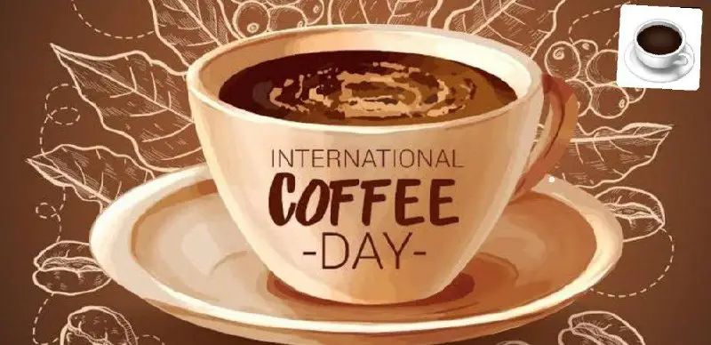 INTERNATIONAL COFFEE DAY