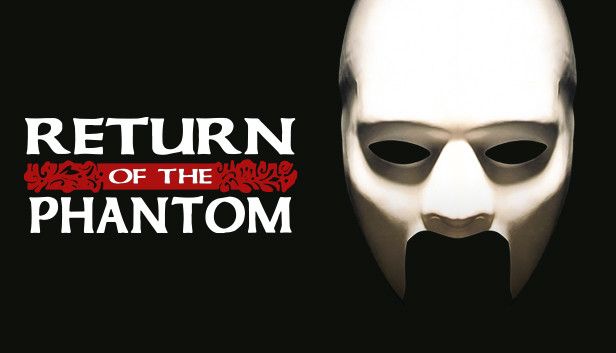 ***❤️*** Return of the Phantom - …