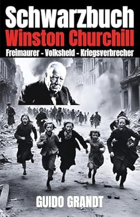 Mein eBook „Schwarzbuch Winston Churchill“ (auch …