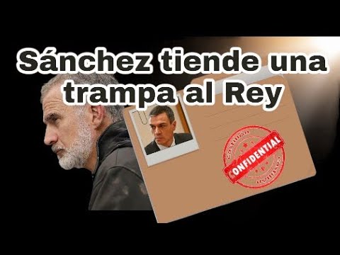 ***📰***EDITORIAL "Sánchez le tendió una trampa …