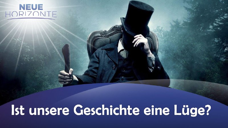 Ist unsere Geschichte eine Lüge? - …