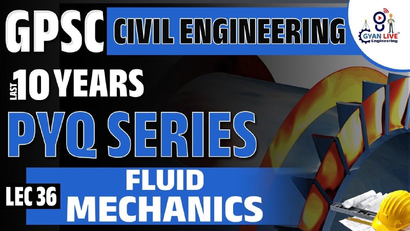 *****3️⃣*** Fluid Mechanics GPSC PYQ | …