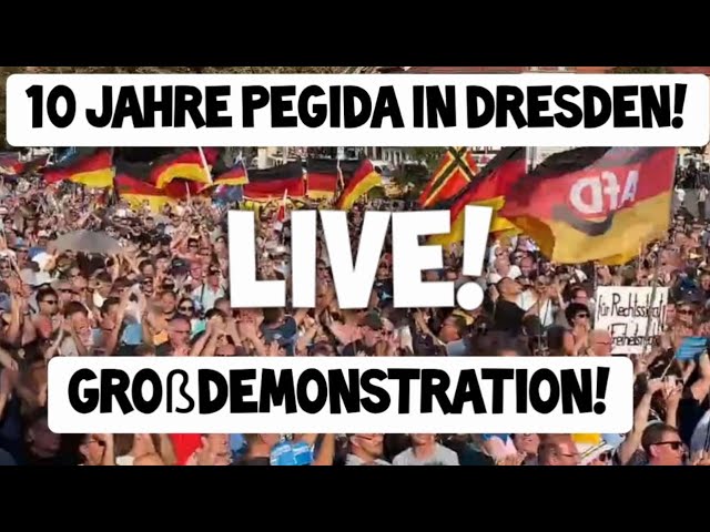 ***❗*** LIVE ***❗*** 10 Jahre PEGIDA …