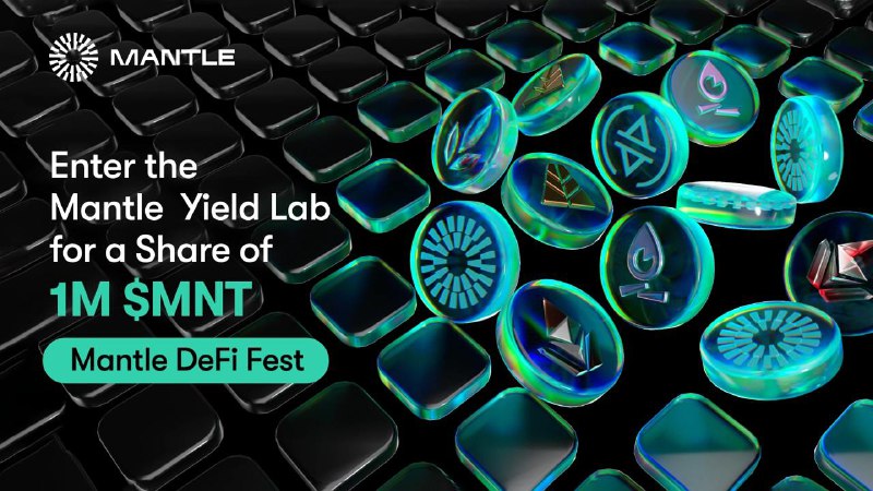 **Mantle Yield Labs - DeFi Fest …