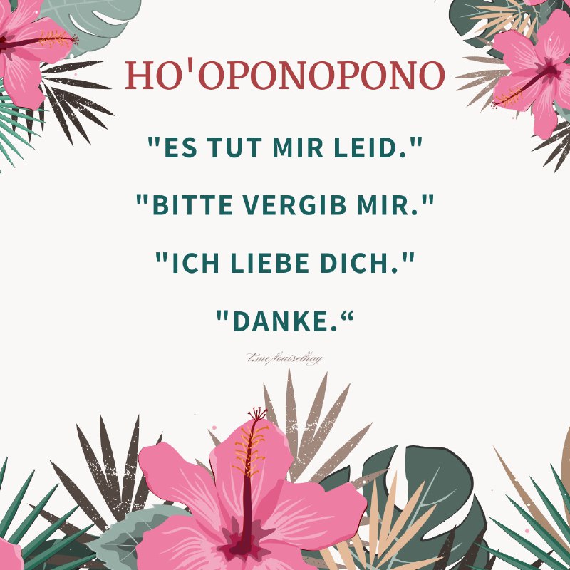 ***🌸*** **Ho'oponopono ist eine traditionelle hawaiianische …