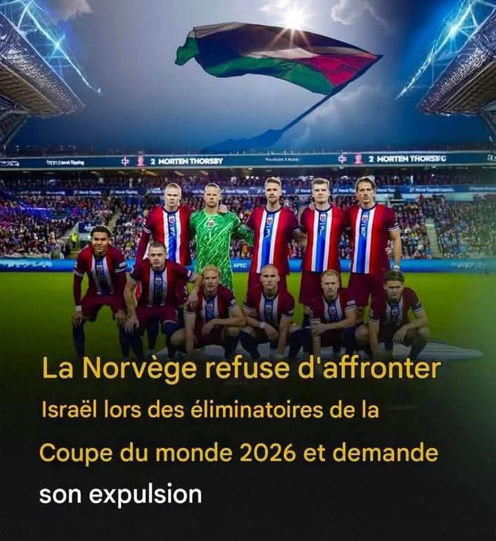 La Norvège refuse d'affronter Israël lors …