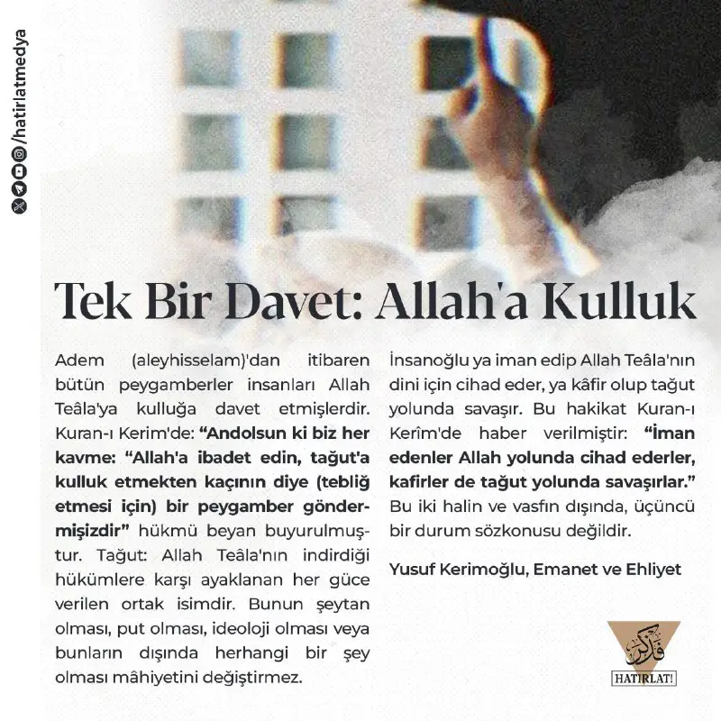 ***🔹*** Tek Bir Davet: Allah'a Kulluk