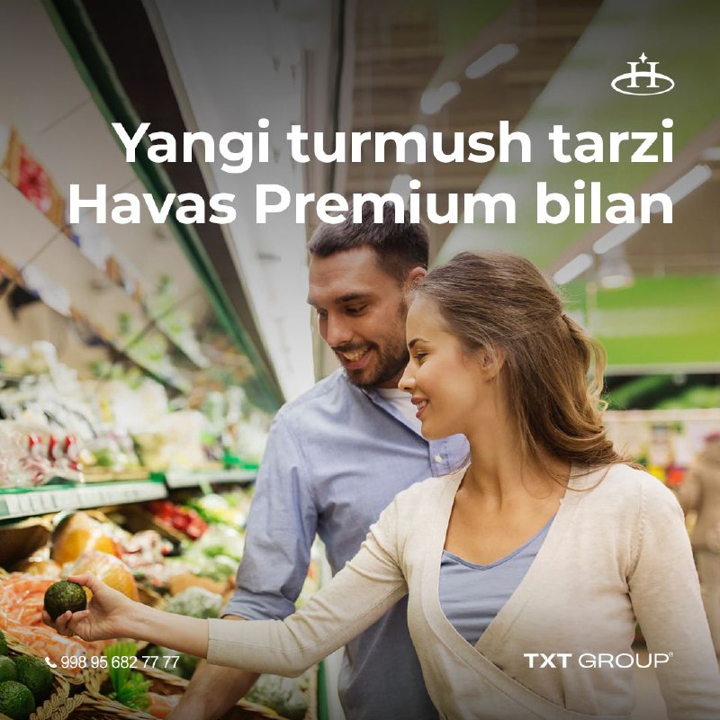 Yangi turmush tarzi Havas Premium bilan …