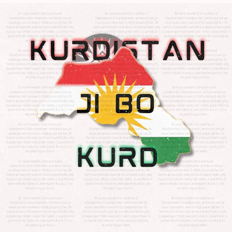 Kurdistan Ji Bo Kurd!