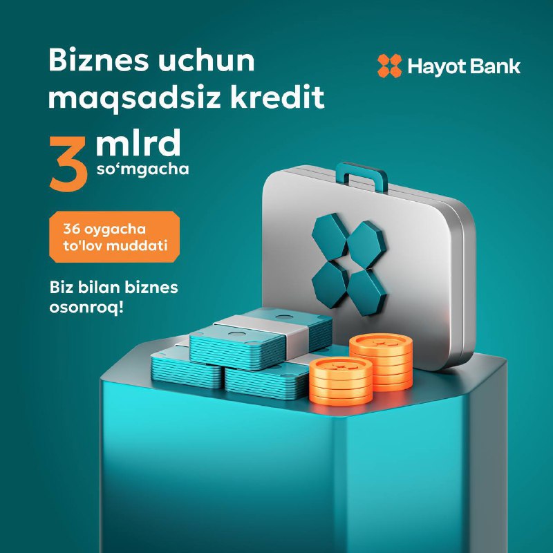 Hayot Bank biznes uchun maqsadli bo'lmagan …